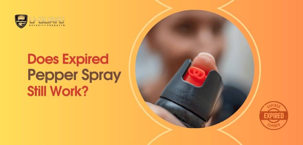 Does expired pepper spray still work? Picture of a person shooting pepper spray with am expired logo this is a banner with a orange and yellow background by U-Guard Security Products.