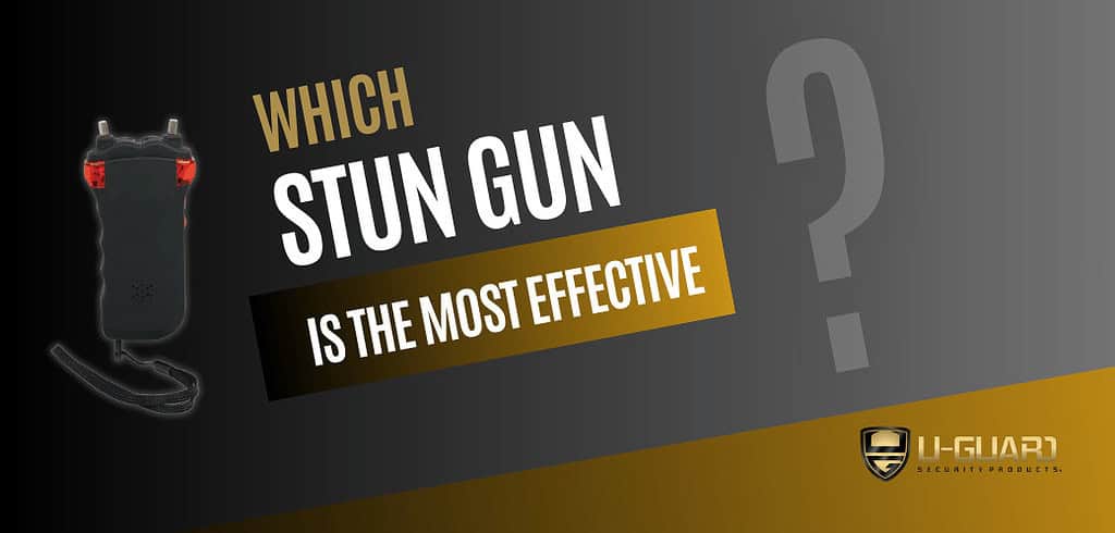 which stun gun is the most effective. Banner for blog post black & Gold with an image of a stun gun.