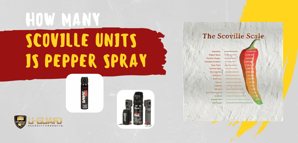 How many Scoville units is pepper spray. Blog Post Banner image of canister of pepper spray with a list of the SHU's of heat heat of peppers.