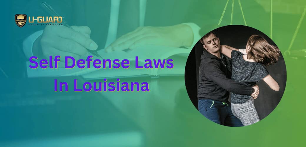 Self defense laws in Louisiana blog post banner purple, green and oldwith text andimage of a owmen defending herself with a back ground image of a lawyer
